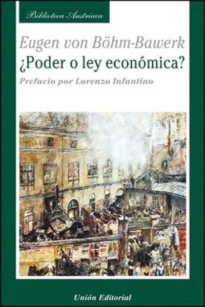 PODER O LEY ECONOMICA ? | 9788472094864 | BOHM BAWERK, EUGEN VON | Llibreria La Gralla | Llibreria online de Granollers