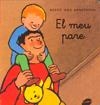 MEU PARE, EL | 9788496726659 | VAN GENECHTEN, GUIDO | Llibreria La Gralla | Librería online de Granollers