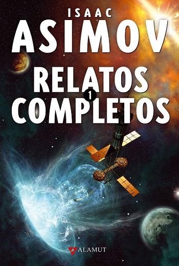 RELATOS COMPLETOS 1 | 9788498890365 | ASIMOV, ISAAC | Llibreria La Gralla | Librería online de Granollers