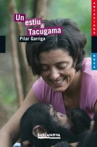 ESTIU A TACUGAMA, UN (ANTAVIANA NOVA, 151) | 9788448924881 | GARRIGA I ANGUERA, PILAR | Llibreria La Gralla | Llibreria online de Granollers