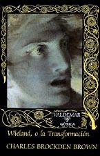 WILAND O LA TRANSFORMACION | 9788477020509 | BROWN, CHARLES BROCKDEN | Llibreria La Gralla | Librería online de Granollers
