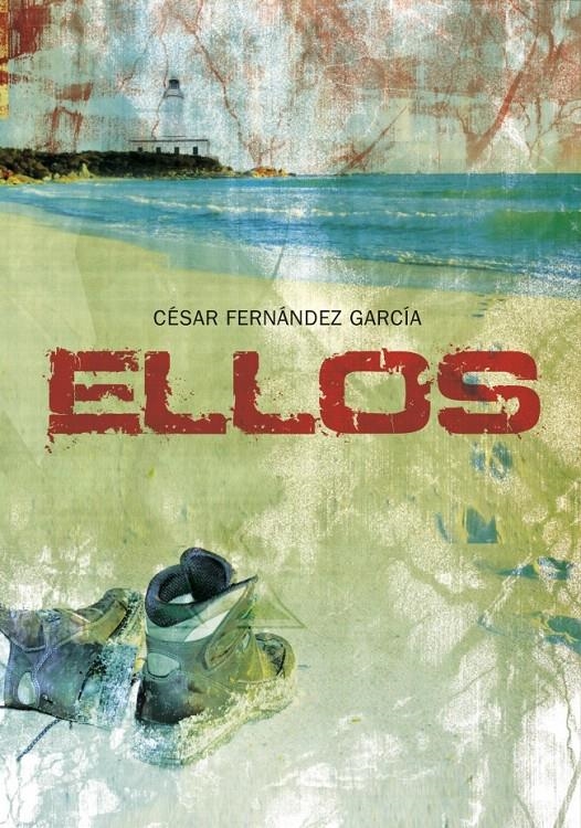 ELLOS (PREMIO JAEN NARRATIVA JUVENIL 2009) | 9788484415657 | FERNÁNDEZ GARCÍA, CÉSAR | Llibreria La Gralla | Librería online de Granollers