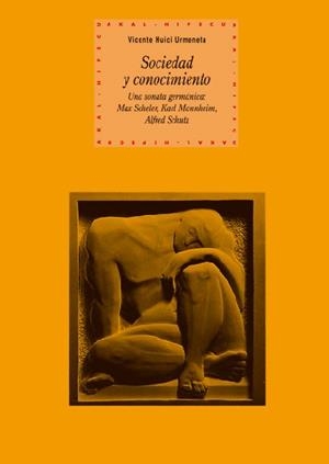 SOCIEDAD Y CONOCIMIENTO | 9788446025566 | HUICI URMENETA, VICENTE | Llibreria La Gralla | Librería online de Granollers