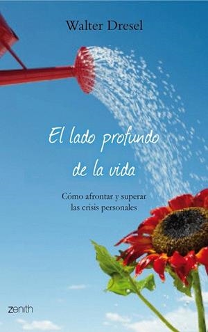 LADO PROFUNDO DE LA VIDA, EL | 9788408079873 | DRESEL, WALTER | Llibreria La Gralla | Librería online de Granollers