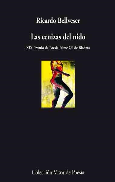 CENIZAS DEL NIDO, LAS | 9788498957334 | BELLVESER, RICARDO | Llibreria La Gralla | Llibreria online de Granollers