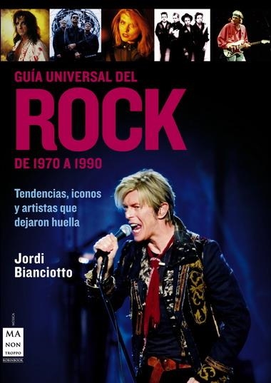 GUIA UNIVERSAL DEL ROCK DE 1970 A 1990 | 9788496924482 | BIANCIOTTO, JORDI | Llibreria La Gralla | Librería online de Granollers