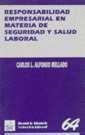 RESPONSABILIDAD EMPESARIAL EN MATERIA DE SEGURIDAD Y SALUD LABORAL | 9788480026192 | ALFONSO MELLADO, CARLOS | Llibreria La Gralla | Librería online de Granollers