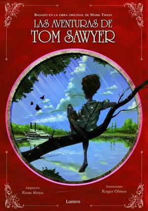 AVENTURAS DE TOM SAWYER, LAS | 9788448829704 | MOYA, ROSA (ADAPT.)/ OLMOS, ROGER (IL.LUST.) | Llibreria La Gralla | Librería online de Granollers