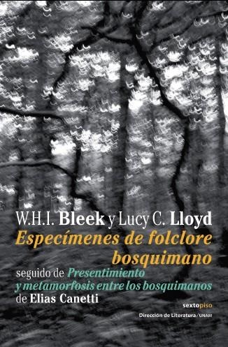 ESPECIMENES DE FOLCLORE BOSQUIMANO | 9788496867444 | BLEEK, W.H.I. / LLOYD, LUCY C. | Llibreria La Gralla | Llibreria online de Granollers