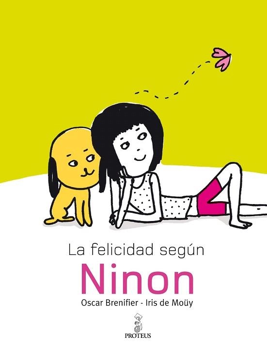 FELICIDAD SEGUN NINON, LA | 9788493750855 | BRENIFIER, OSCAR/ MOUY, IRIS DE | Llibreria La Gralla | Librería online de Granollers
