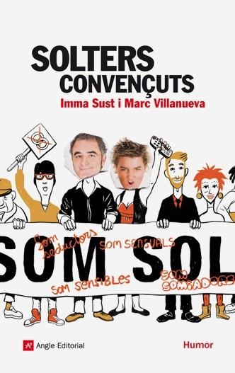 SOLTERS CONVENÇUTS | 9788492758272 | SUST, IMMA/ VILLANUEVA, MARC | Llibreria La Gralla | Llibreria online de Granollers