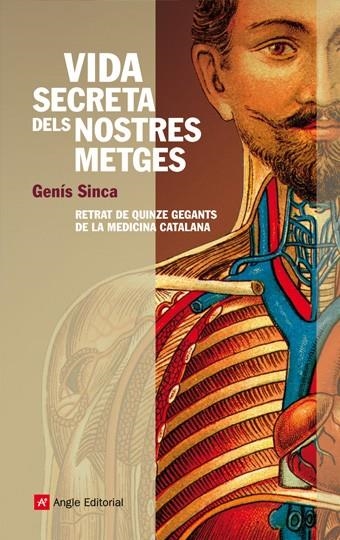 VIDA SECRETA DELS NOSTRES METGES | 9788496970748 | SINCA, GENIS | Llibreria La Gralla | Llibreria online de Granollers