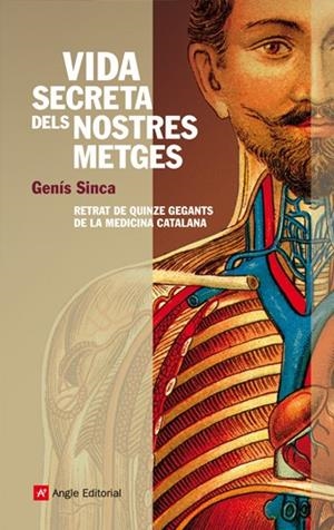 VIDA SECRETA DELS NOSTRES METGES | 9788496970748 | SINCA, GENIS | Llibreria La Gralla | Librería online de Granollers