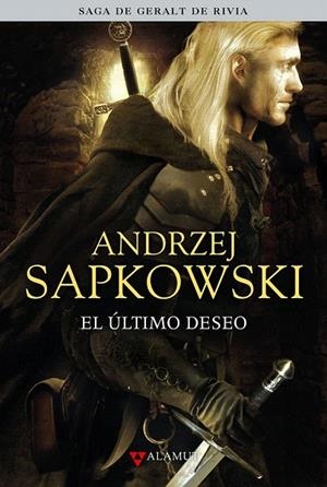 ULTIMO DESEO, EL (SAGA GERALT DE RIVIA I) | 9788498890372 | SAPKOWSKI, ANDRZEJ | Llibreria La Gralla | Librería online de Granollers