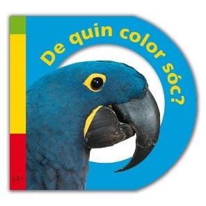 DE QUIN COLOR SÓC? | 9788479424725 | PRIDDY, ROGER | Llibreria La Gralla | Librería online de Granollers