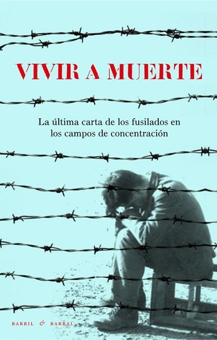 VIVIR A MUERTE | 9788493713645 | VARIOS AUTORES | Llibreria La Gralla | Librería online de Granollers