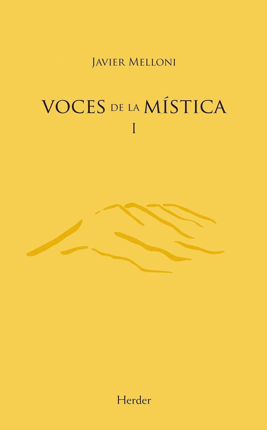 VOCES DE LA MÍSTICA | 9788425426568 | MELLONI, JAVIER | Llibreria La Gralla | Llibreria online de Granollers