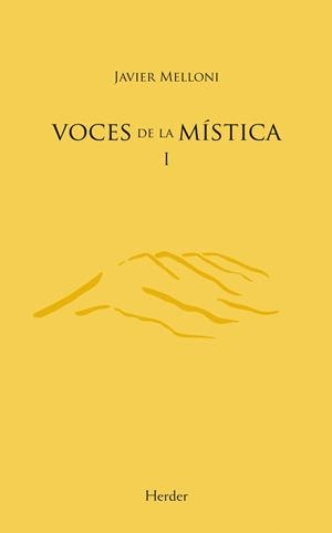 VOCES DE LA MÍSTICA | 9788425426568 | MELLONI, JAVIER | Llibreria La Gralla | Llibreria online de Granollers