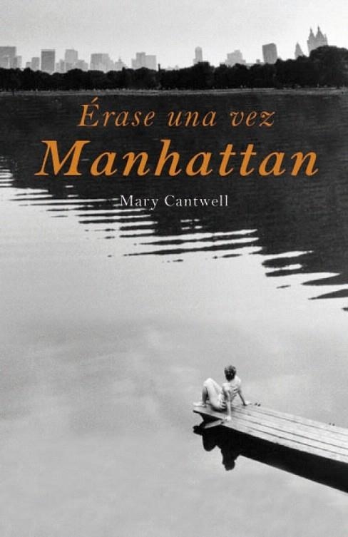 ÉRASE UNA VEZ MANHATTAN | 9788426417909 | CANTWELL, MARY | Llibreria La Gralla | Librería online de Granollers