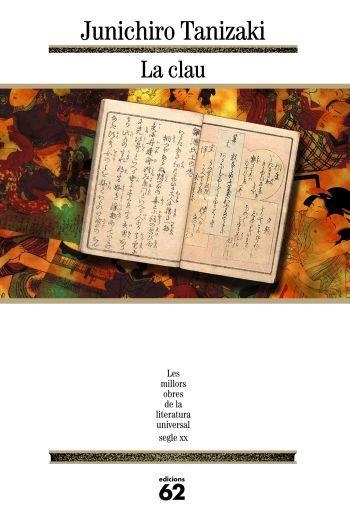 CLAU, LA (MILLORS OBRES DE LA LITERATURA UNIVERSAL 169) | 9788429759785 | TANIZAKI, JUNICHIRO | Llibreria La Gralla | Llibreria online de Granollers