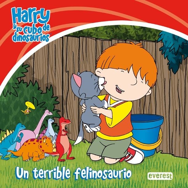 TERRIBLE FELINOSAURIO, UN (HARRY Y SU CUBO DE DINOSAURIOS) | 9788444164779 | CCI ENTERTAINMENT/ADRIAN REYNOLDS/IAN WHYBROW | Llibreria La Gralla | Librería online de Granollers