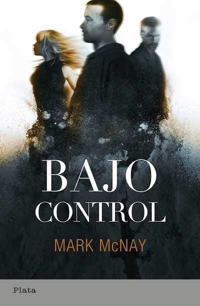 BAJO CONTROL | 9788493696054 | MCNAY, MARK | Llibreria La Gralla | Librería online de Granollers