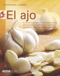 AJO, EL (CURIOSIDADES Y RECETAS) | 9788430571598 | SUSAETA, EQUIPO | Llibreria La Gralla | Llibreria online de Granollers