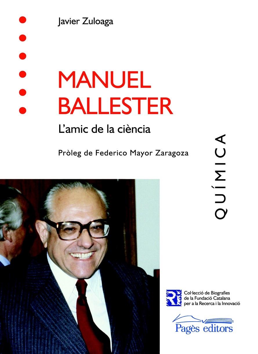MANUEL BALLESTER. L'AMIC DE LA CIENCIA | 9788497797962 | ZULOAGA, JAVIER | Llibreria La Gralla | Librería online de Granollers