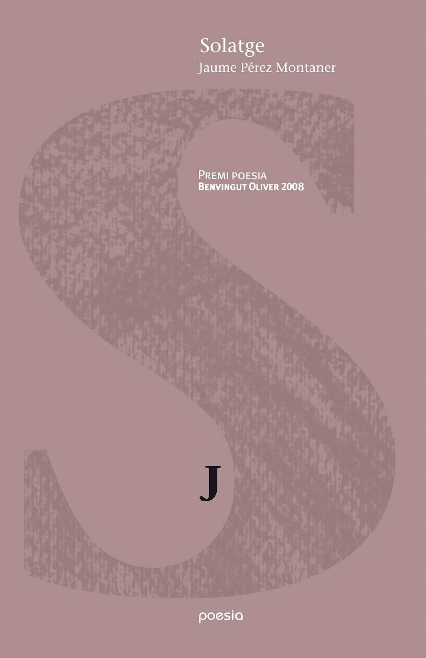 SOLATGE | 9788492435210 | PÉREZ MONTANER, JAUME | Llibreria La Gralla | Llibreria online de Granollers