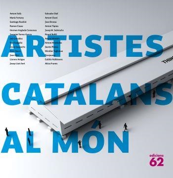 ARTISTES CATALANS AL MÓN | 9788429763065 | AAVV | Llibreria La Gralla | Librería online de Granollers