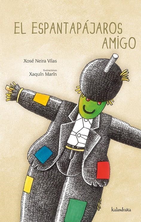 ESPANTAPAJAROS AMIGO, EL | 9788492608133 | NEIRA VILAS, XOSE / MARIN, XAQUIN | Llibreria La Gralla | Llibreria online de Granollers