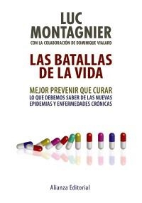 COMBATES DE LA VIDA, LOS | 9788420667201 | MONTAGNIER, LUC / VIALARD, DOMINIQUECOL. | Llibreria La Gralla | Llibreria online de Granollers