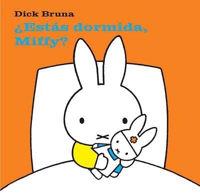 ESTAS DORMIDA MIFFY? | 9788434236417 | BRUNA, DICK | Llibreria La Gralla | Librería online de Granollers