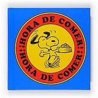 HORA DE COMER | 9788467536638 | SCHULZ, CHARLES M. | Llibreria La Gralla | Llibreria online de Granollers