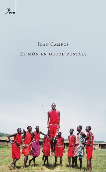 MON EN DOTZE POSTALS, EL | 9788482560007 | CAMPOS, JOAN | Llibreria La Gralla | Librería online de Granollers