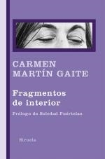 FRAGMENTOS DE INTERIOR | 9788498414202 | MARTIN GAITE, CARMEN | Llibreria La Gralla | Llibreria online de Granollers
