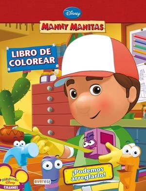 PODEMOS ARREGLARLO. LIBRO DE COLOREAR (MANNY MANITAS) | 9788444163543 | WALT DISNEY COMPANY | Llibreria La Gralla | Librería online de Granollers