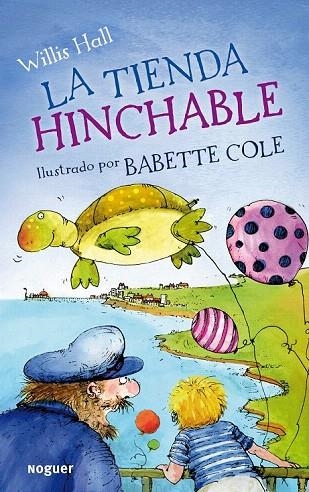 TIENDA HINCHABLE, LA | 9788427901094 | HALL, WILLIS | Llibreria La Gralla | Llibreria online de Granollers