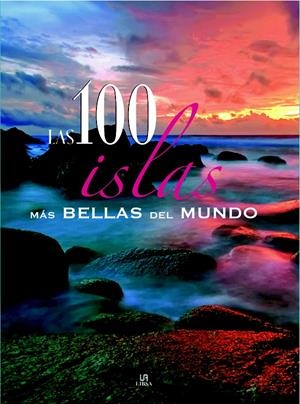 100 ISLAS MÁS BELLAS DEL MUNDO, LAS | 9788466219129 | NIETO MARTÍNEZ, CARLA | Llibreria La Gralla | Librería online de Granollers