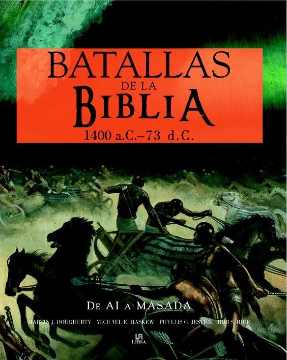 BATALLAS DE LA BIBLIA 1400 A.C.-73 D.C. | 9788466219402 | DOHERTY, MARTIN J. | Llibreria La Gralla | Llibreria online de Granollers