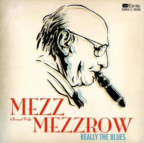 REALLY THE BLUES | 9788477742050 | MEZZROW, MEZZ; WOLFE, BERNARD | Llibreria La Gralla | Librería online de Granollers