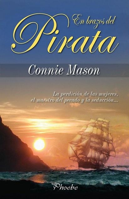 EN BRAZOS DEL PIRATA | 9788496952591 | MASON, CONNIE | Llibreria La Gralla | Librería online de Granollers