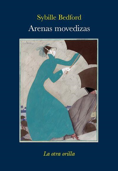 ARENAS MOVEDIZAS | 9788492451593 | BEDFORD, SYBILLE | Llibreria La Gralla | Librería online de Granollers