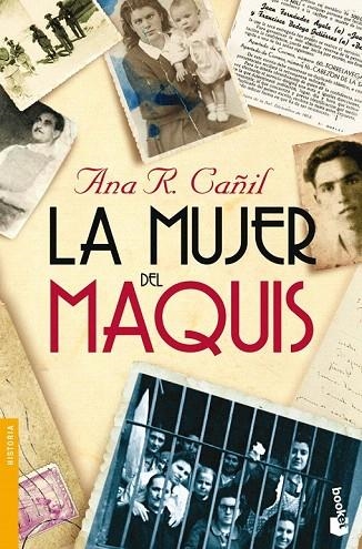 MUJER DEL MAQUIS, LA | 9788467032864 | CAÑIL, ANA R. | Llibreria La Gralla | Librería online de Granollers