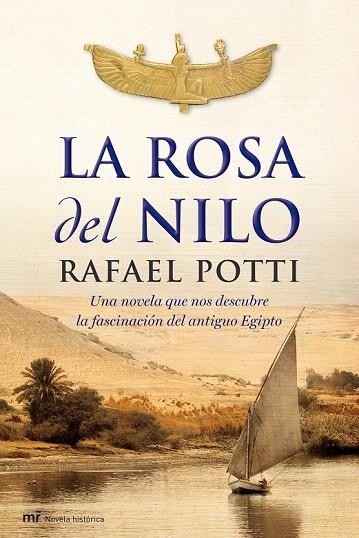 ROSA DEL NILO, LA | 9788427035881 | POTTI, RAFAEL | Llibreria La Gralla | Librería online de Granollers