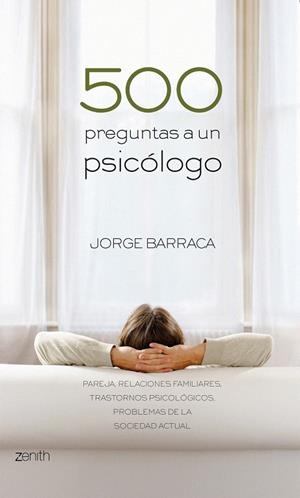 500 PREGUNTAS A UN PSICÓLOGO | 9788408079934 | BARRACA, JORGE | Llibreria La Gralla | Librería online de Granollers
