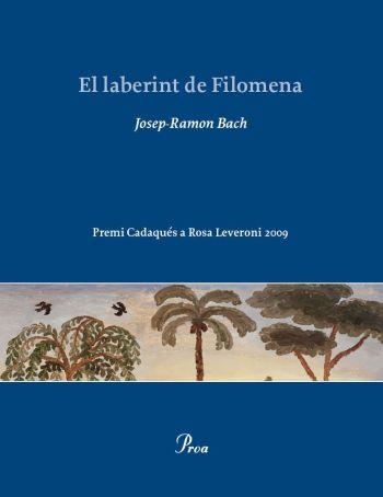 LABERINT DE FILOMENA, EL | 9788482569161 | BACH, JOSEP RAMON | Llibreria La Gralla | Librería online de Granollers