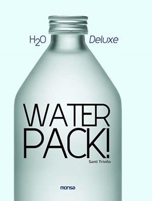 WATER PACK | 9788496823563 | TRIVIÑO, SANTI | Llibreria La Gralla | Llibreria online de Granollers