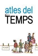 ATLES DEL TEMPS | 9788424632564 | BOSCH, JAUME | Llibreria La Gralla | Librería online de Granollers