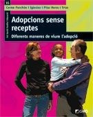 ADOPCIONS SENSE RECEPTES | 9788478277650 | PANCHÓN, CARME / HERAS, PILAR | Llibreria La Gralla | Llibreria online de Granollers